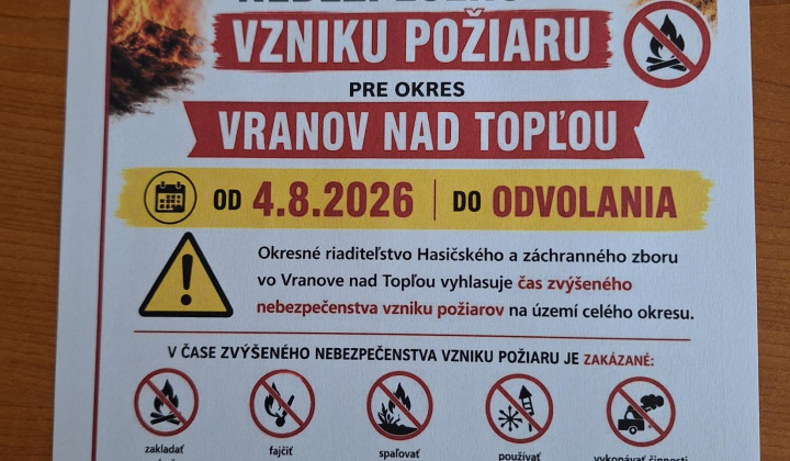 Fotka - Upozornenie na zvýšené nebezpečenstvo vzniku požiaru od 4.8.2026 do odvolania.